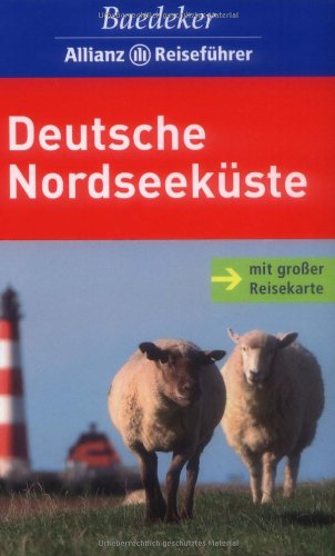 Beispielbild fr Baedeker Allianz Reisefhrer Deutsche Nordseekste: Mit groer Reisekarte zum Verkauf von medimops