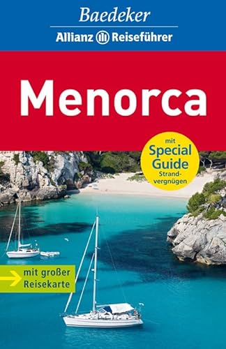 Stock image for Baedeker Reisefhrer Menorca: mit Special Guide Strandvergngen for sale by Ammareal
