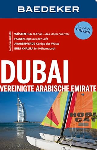 Baedeker Reiseführer Dubai, Vereinigte Arabische Emirate - Birgit Müller-Wöbcke Manfred Wöbcke