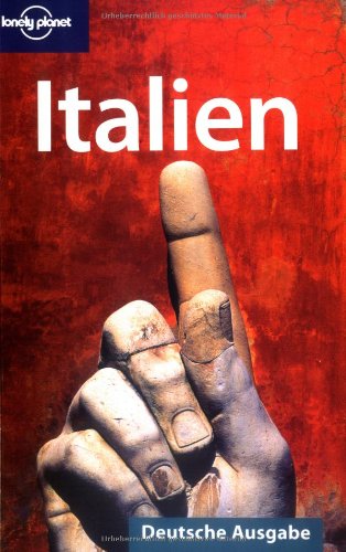 Lonely Planet ReisefÃ¼hrer Italien (9783829715553) by Damien Simonis