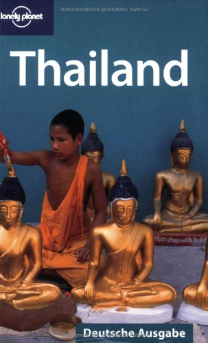 Lonely Planet ReisefÃ¼hrer Thailand (9783829716123) by China Williams