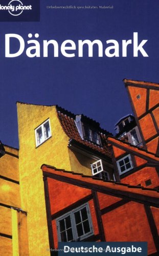 Lonely Planet Reiseführer Dänemark: Deutsche Ausgabe - Andrew Stone