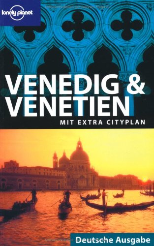Lonely Planet Reiseführer Venedig & Venetien - Bring, Alison