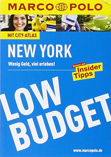 Stock image for MARCO POLO Reisefhrer Low Budget New York: Wenig Geld, viel erleben! for sale by medimops