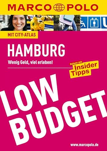 Stock image for MARCO POLO Reisefhrer Low Budget Hamburg: Wenig Geld, viel erleben for sale by medimops