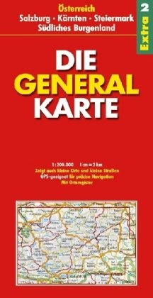 Beispielbild fr Die Generalkarte Extra Salzburg, Krnten, Steiermark, Sdliches Burgenland 1:200 000 zum Verkauf von medimops