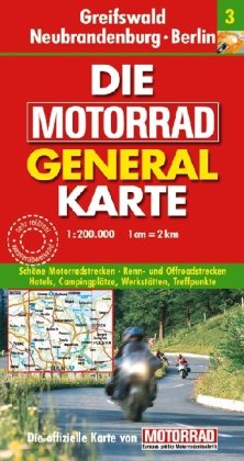 Die Motorrad Generalkarte Deutschland 03. Greifswald, Neubrandenburg, Berlin (9783829720885) by MAIR, MOTORRAD GENERALKARTE