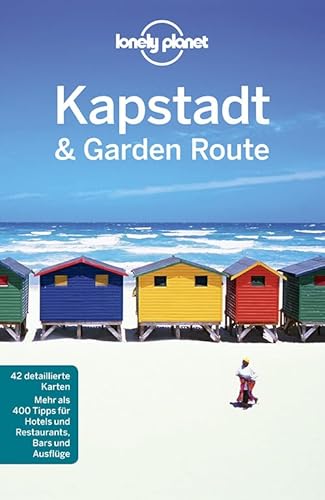Stock image for Lonely Planet Reisefhrer Kapstadt & die Garden Route (Lonely Planet Reisefhrer Deutsch) for sale by medimops