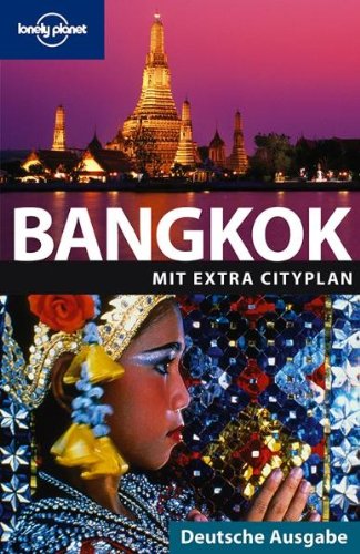 Stock image for Lonely Planet Reisefhrer Bangkok for sale by medimops