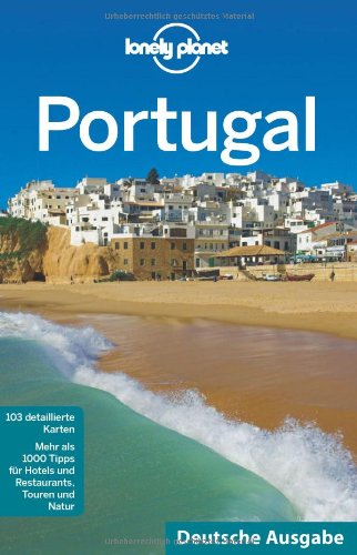 Imagen de archivo de Lonely Planet Reisefhrer Portugal a la venta por medimops