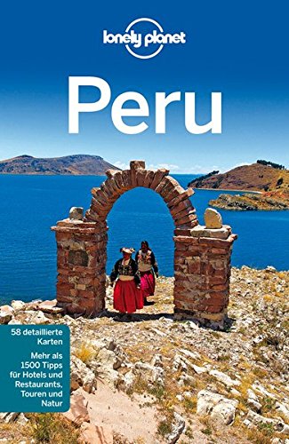Lonely Planet Reiseführer Peru (Lonely Planet Reiseführer Deutsch) - McCarthy, Carolyn