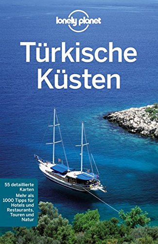 Lonely Planet Reiseführer Türkische Küsten - Bainbridge, James