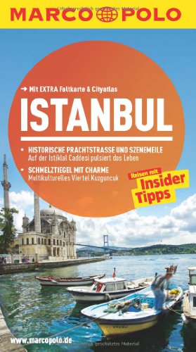 MARCO POLO Reiseführer Istanbul Reisen mit Insider-Tipps. Mit EXTRA Faltkarte & Cityatlas - Zaptcioglu-Gottschlich, Dilek und Jürgen Gottschlich