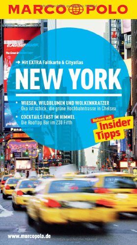 MARCO POLO Reiseführer New York: Reisen mit Insider-Tipps. Mit EXTRA Faltkarte & Cityatlas