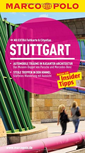 MARCO POLO Reiseführer Stuttgart Reisen mit Insider-Tipps. Mit EXTRA Faltkarte & Reiseatlas - Oversohl, Martin und Jens Bey