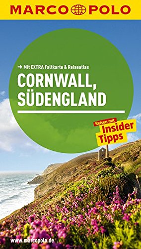 9783829726207: MARCO POLO Reisefhrer Cornwall und Sdengland: Reisen mit Insider-Tipps. Mit EXTRA Faltkarte & Reiseatlas