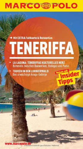 9783829726276: MARCO POLO Reisefhrer Teneriffa: Reisen mit Insider-Tipps. Mit EXTRA Faltkarte & Reiseatlas