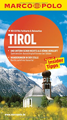 Imagen de archivo de MARCO POLO Reisefhrer Tirol: Und unterm Schuh nichts als dnne Bergluft. Wanderungen in der Stille a la venta por medimops