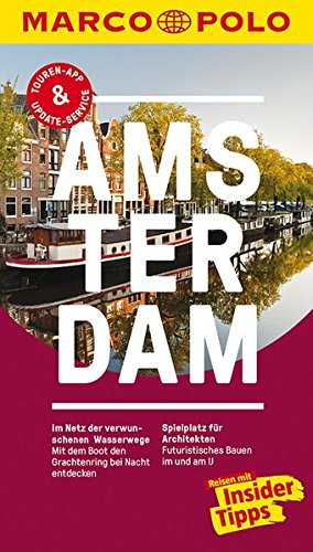 Imagen de archivo de MARCO POLO Reisefhrer Amsterdam: Reisen mit Insider-Tipps. Inklusive kostenloser Touren-App & Update-Service a la venta por medimops