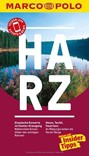 MARCO POLO Reiseführer Harz: Reisen mit Insider-Tipps. Inklusive kostenloser Touren-App & Update-Service - Bausenhardt, Hans