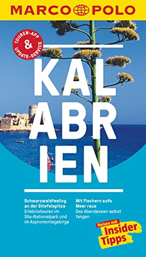 9783829727884: MARCO POLO Reisefhrer Kalabrien: Reisen mit Insider-Tipps. Inkl. kostenloser Touren-App und Events&News