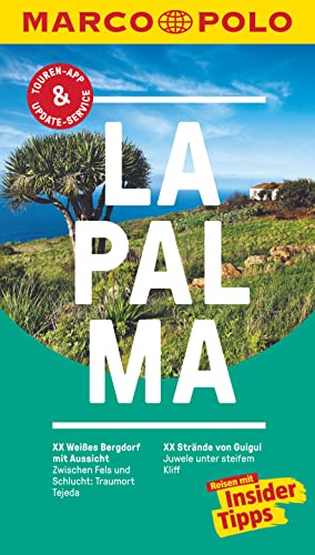 9783829728140: MARCO POLO Reisefhrer La Palma: Reisen mit Insider-Tipps. Inkl. kostenloser Touren-App und Events&News