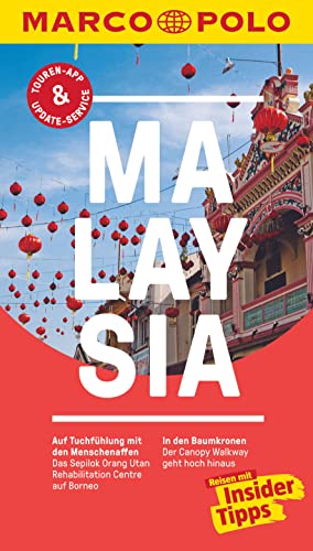 Stock image for MARCO POLO Reisefhrer Malaysia: Reisen mit Insider-Tipps. Inklusive kostenloser Touren-App & Update-Service for sale by medimops