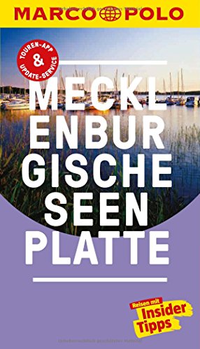 Stock image for MARCO POLO Reisefhrer Mecklenburgische Seenplatte: Reisen mit Insider-Tipps. Inklusive kostenloser Touren-App & Update-Service for sale by medimops