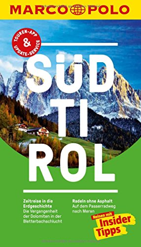 Stock image for MARCO POLO Reisefhrer Sdtirol: Reisen mit Insider-Tipps. Inkl. kostenloser Touren-App und Events&News for sale by bemeX