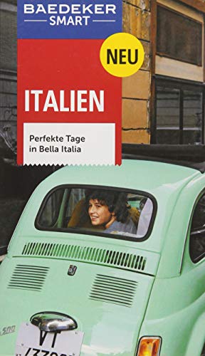 Stock image for Baedeker SMART Reisefhrer Italien: Perfekte Tage in Bella Italia for sale by medimops