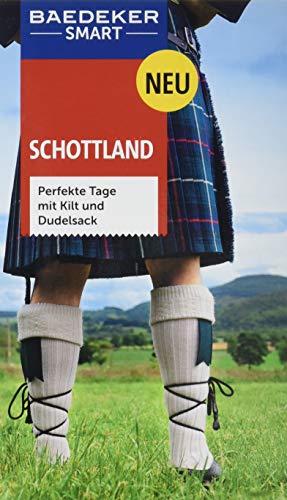 Beispielbild fr Baedeker SMART Reisefhrer Schottland: Perfekte Tage mit Kilt und Dudelsack zum Verkauf von medimops