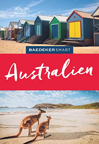 Imagen de archivo de Baedeker SMART Reisefhrer Australien: Perfekte Tage in Down Under a la venta por Revaluation Books