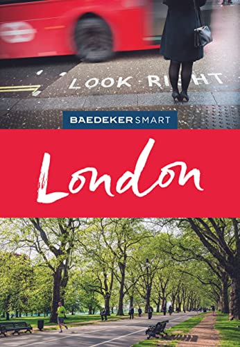 Stock image for Baedeker SMART Reisefhrer London: Perfekte Tage in der Trend-City an der Themse for sale by medimops
