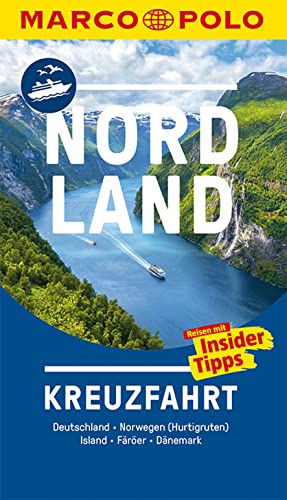 Beispielbild fr MARCO POLO Reisefhrer Nordland Kreuzfahrt: Deutschland, Norwegen (Hurtigruten), Island, Frer, Dnemark zum Verkauf von medimops