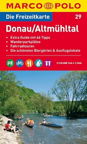 MARCO POLO Freizeitkarte Donau, Altmühltal 1:110.000: Extra Guide mit 66 Tipps. Wanderparkplätze. Fahrradtouren. Die schönsten Biergärten und Ausflugslokale - Unknown Author