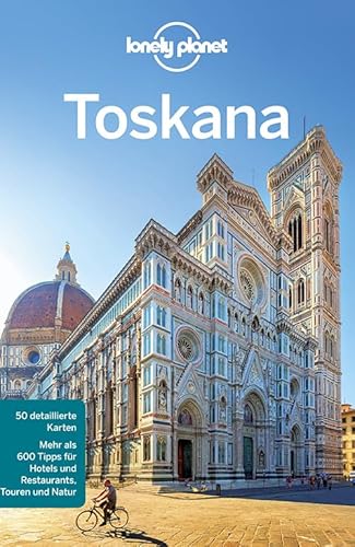 Stock image for Lonely Planet Reisefhrer Toskana (Lonely Planet Reisefhrer Deutsch) for sale by medimops