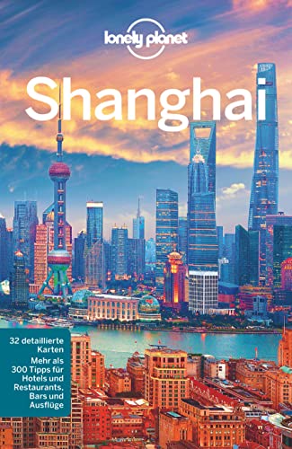 Imagen de archivo de Lonely Planet Reisefhrer Shanghai (Lonely Planet Reisefhrer Deutsch) a la venta por medimops