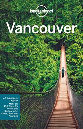 Stock image for Lonely Planet Reiseführer Vancouver for sale by ThriftBooks-Dallas