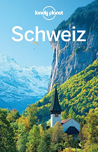Beispielbild fr Lonely Planet Reisefhrer Schweiz (Lonely Planet Reisefhrer Deutsch) zum Verkauf von medimops
