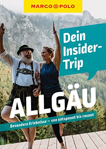 9783829747745: MARCO POLO Insider-Trips Allgu: Besondere Erlebnisse - von entspannt bis rasant