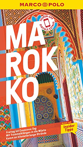 Stock image for MARCO POLO Reisefhrer Marokko: Reisen mit Insider-Tipps. Inkl. kostenloser Touren-App for sale by medimops