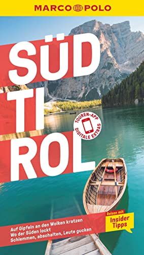 9783829751124: MARCO POLO Reisefhrer Sdtirol: Reisen mit Insider-Tipps. Inkl. kostenloser Touren-App