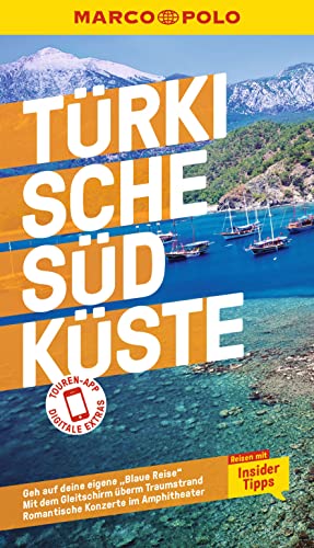 Stock image for MARCO POLO Reisefhrer Trkische Sdkste: Reisen mit Insider-Tipps. Inklusive kostenloser Touren-App for sale by medimops