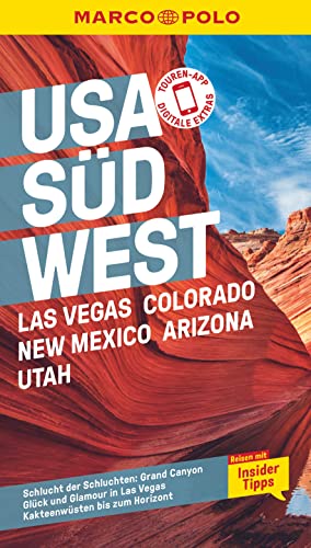 9783829751308: MARCO POLO Reisefhrer USA Sdwest, Las Vegas, Colorado, New Mexico, Arizona, Utah: Reisen mit Insider-Tipps. Inklusive kostenloser Touren-App
