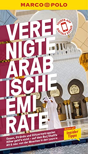 MARCO POLO Reiseführer Vereinigte Arabische Emirate : Reisen mit Insider-Tipps. Inklusive kostenloser Touren-App - Birgit Müller-Wöbcke
