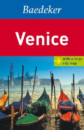 Beispielbild fr Venice Baedeker Guide (Baedeker Guides) (Baedeker: Foreign Destinations) zum Verkauf von WorldofBooks