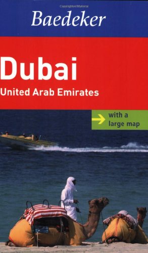 Imagen de archivo de Dubai Baedeker Guide (Baedeker Guides) a la venta por AwesomeBooks