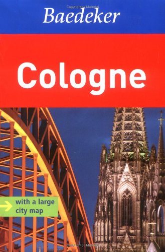 Beispielbild fr Cologne Baedeker Guide (Baedeker Guides) zum Verkauf von WorldofBooks
