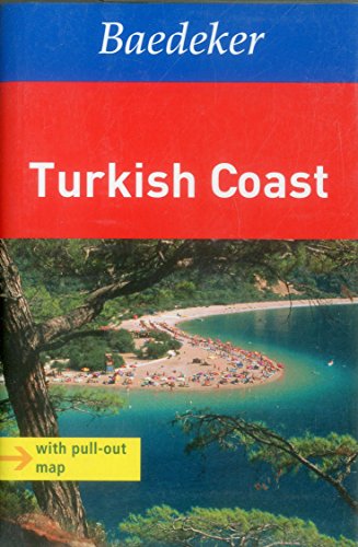 9783829768016: Turkish Coast Baedeker Guide (Baedeker Guides)