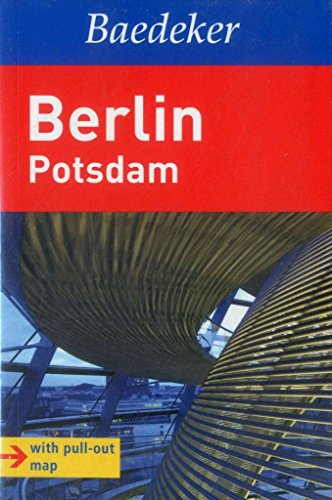 Baedeker Allianz Reiseführer Berlin, Potsdam (Baedeker Guide Book) - Taylor, Robert, John Sykes and Rainer Eisenschmid